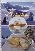 Viaje a la Antártida. Expedición científica española 1988-1989