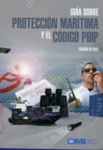 Guía sobre proteccion maritima y el Código PBIP