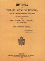 Historia del combate naval de Lepanto