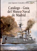 Catálogo-guía del Museo Naval de Madrid. Tomo III
