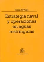 Estrategia Naval y Operaciones en aguas restringidas